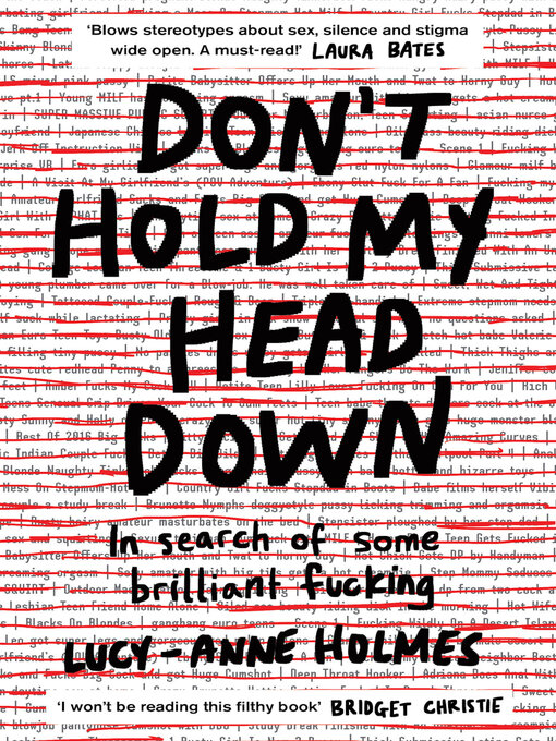 Title details for Don't Hold My Head Down by Lucy-Anne Holmes - Available